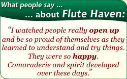 What People Say about Flute Haven
